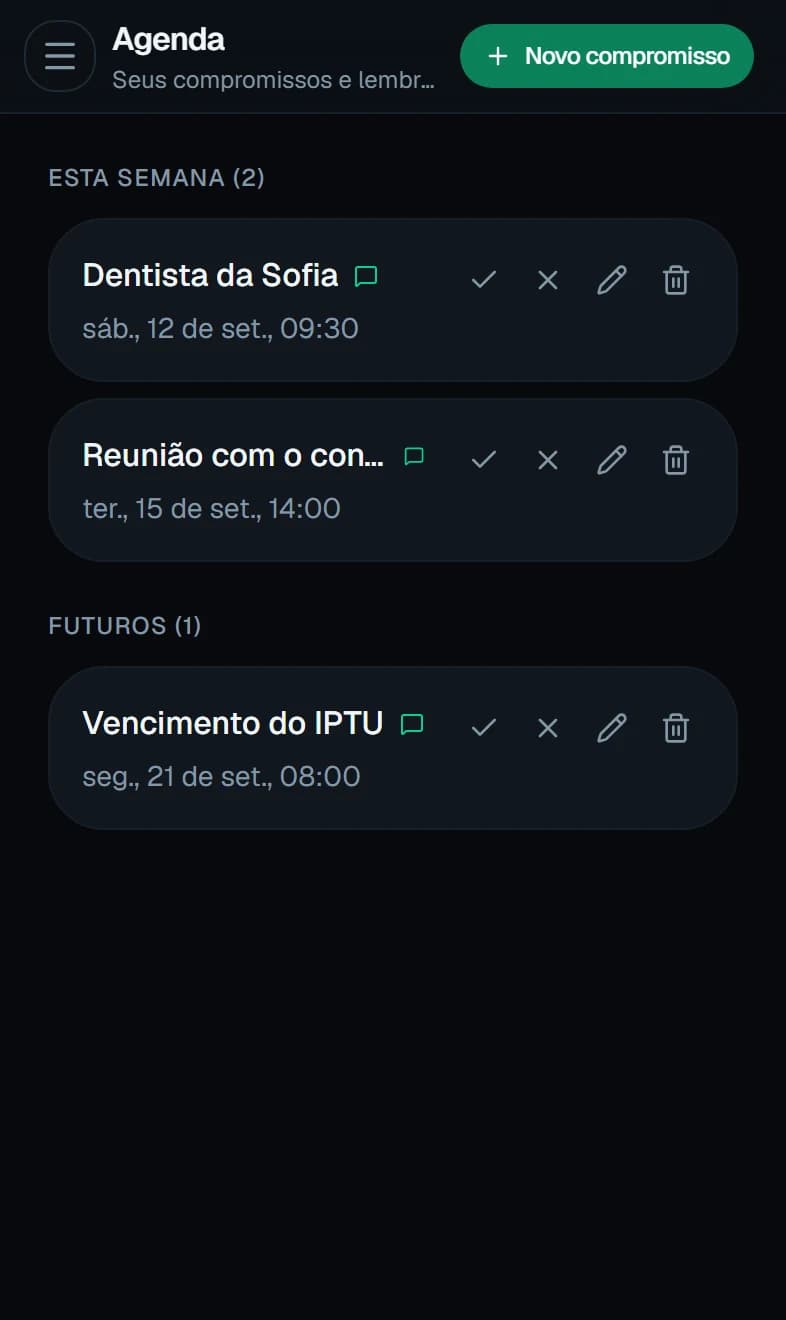 Agenda com os compromissos da semana e os futuros, cada um com data e horário.